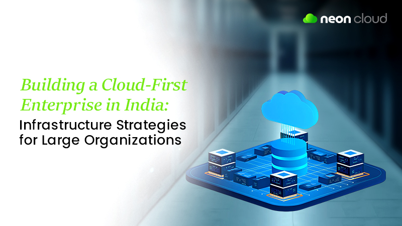 Cloud-First Enterprise in India